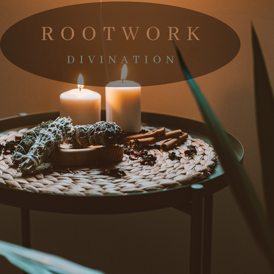 Rootwork & Divination